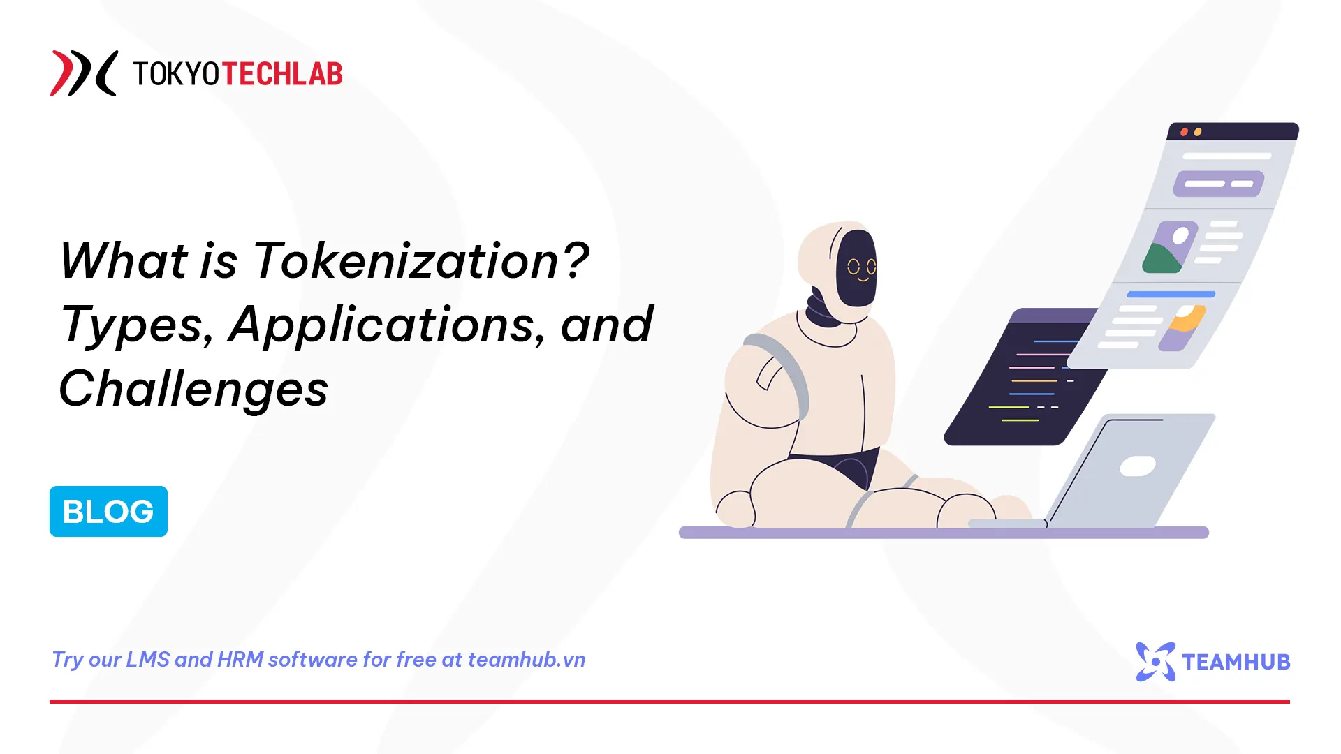What is Tokenization in NLP? Types, practical applications and challenges